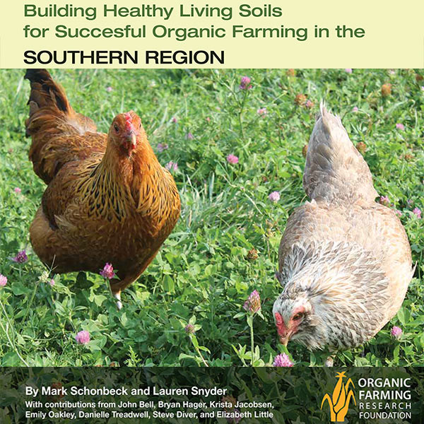 Building Healthy Living Soils for Successful Organic Farming in the Southern Region cover