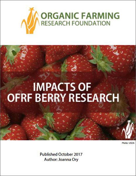 Impacts of OFRF Berry Research